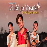 chodi jo khanke songs. pk mp3 download